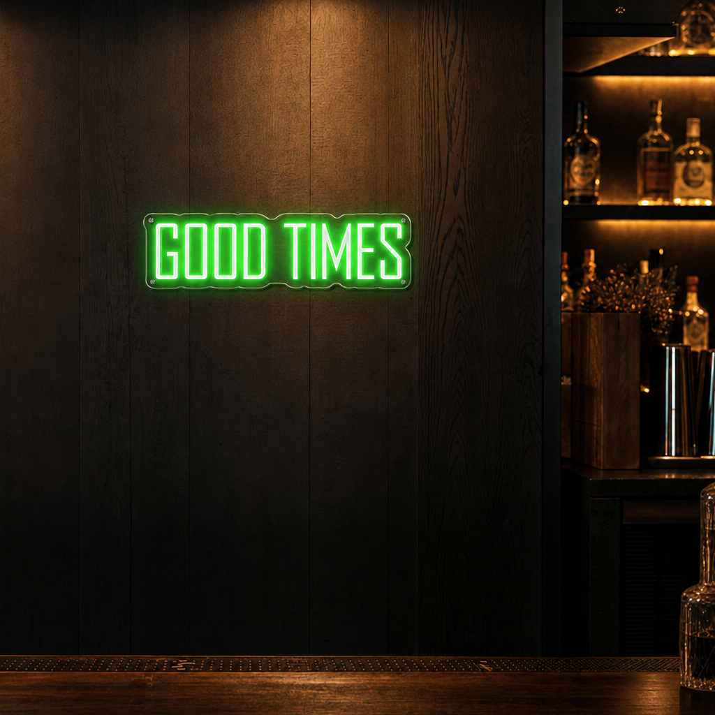 Neon Schild GOOD TIMES – PowerLED Leuchtreklame mit Dimmer & Fernbedienung