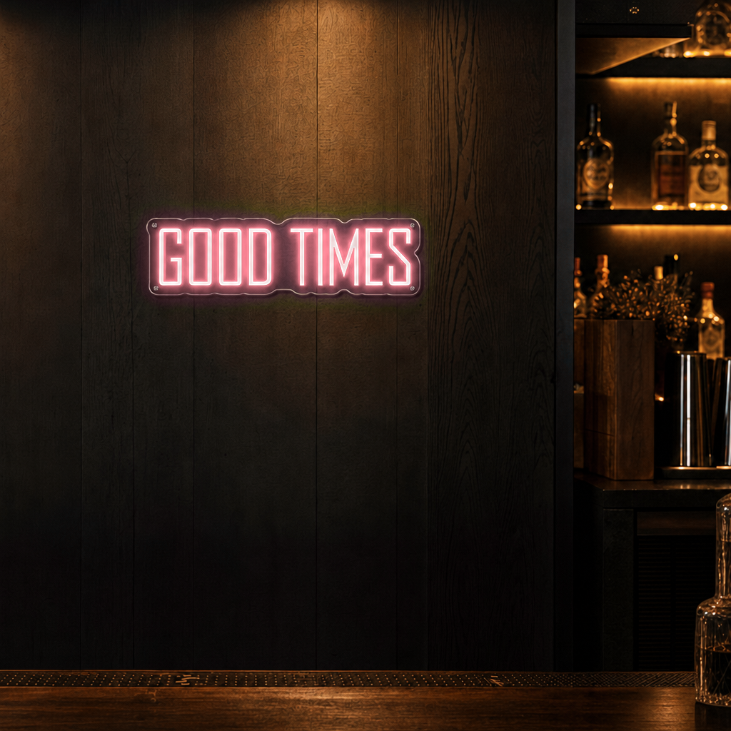 Neon Schild GOOD TIMES – PowerLED Leuchtreklame mit Dimmer & Fernbedienung