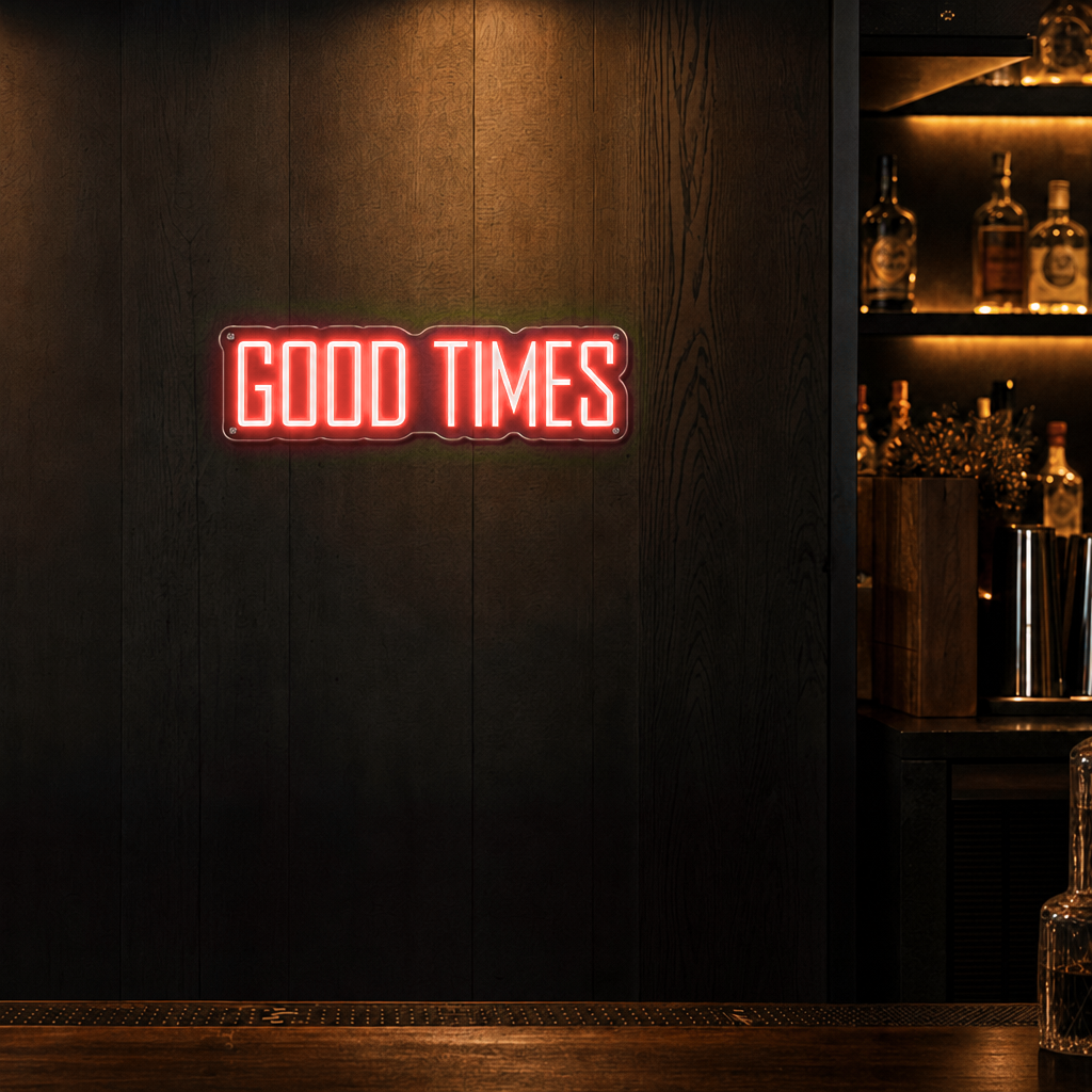 Neon Schild GOOD TIMES – PowerLED Leuchtreklame mit Dimmer & Fernbedienung