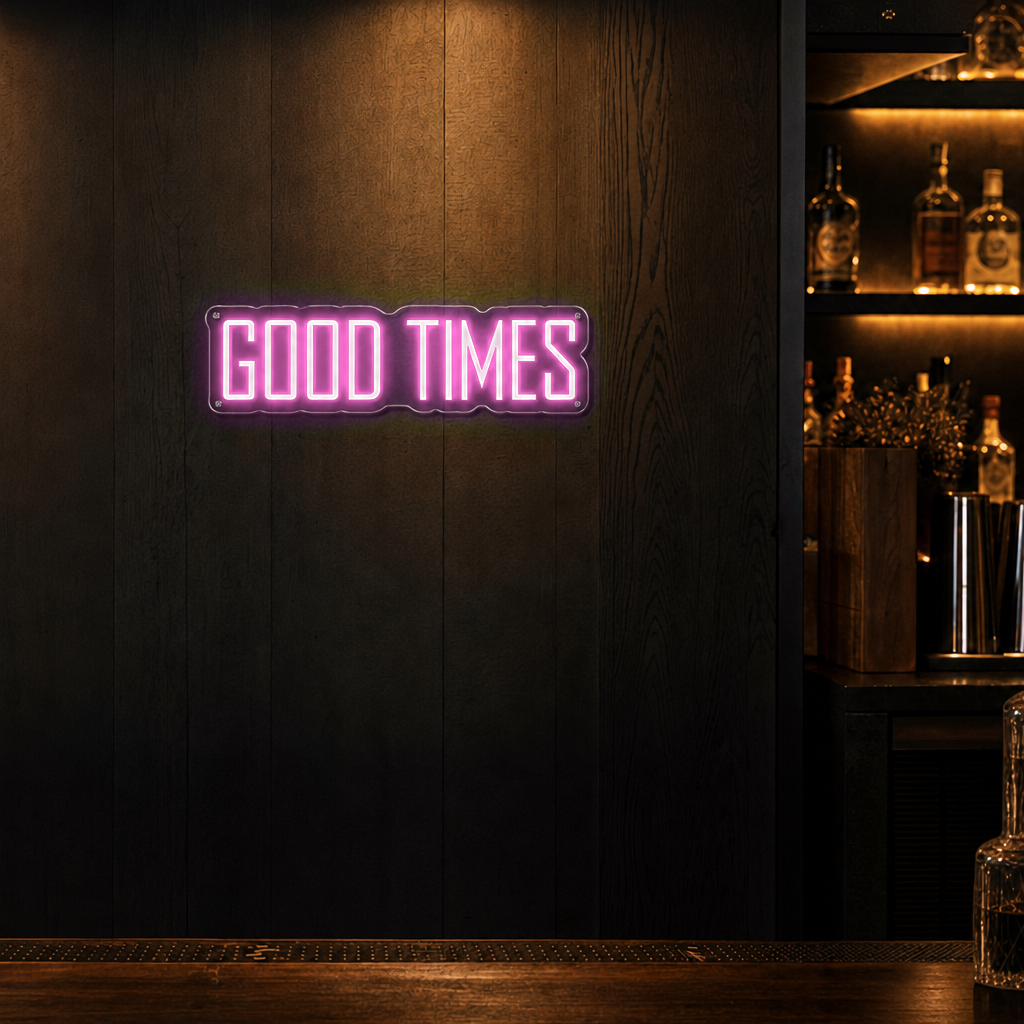 Neon Schild GOOD TIMES – PowerLED Leuchtreklame mit Dimmer & Fernbedienung
